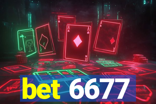 bet 6677